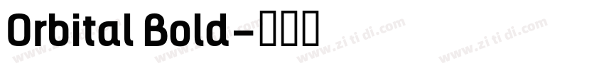 Orbital Bold字体转换